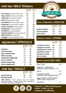 Caffe La Tea, Cabanatuan, Mabini, Robinsons, NE Pacific, Dagupan, Gapan, menu, price